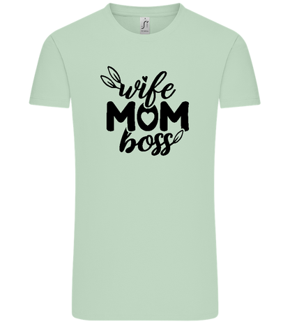 Wife Mom Boss Design - Comfort Unisex T-Shirt_ICE GREEN_front