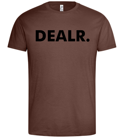 DEALR. Design - Premium men's t-shirt_CHOCOLATE_front