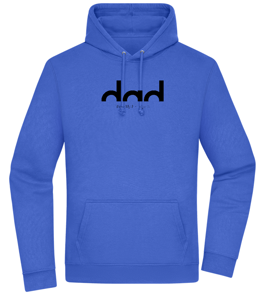 Dad Man Myth Legend Design - Premium Essential Unisex Hoodie_ROYAL_front