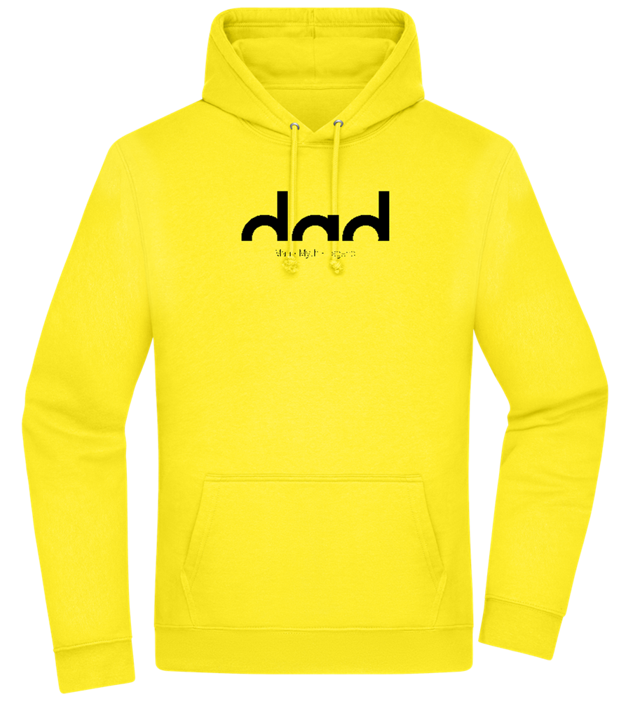 Dad Man Myth Legend Design - Premium Essential Unisex Hoodie_YELLOW_front