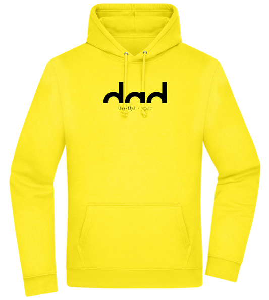 Dad Man Myth Legend Design - Premium Essential Unisex Hoodie_YELLOW_front