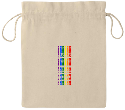 Hate is Out of Date Design - Essential medium drawcord gift bag_BEIGE_front