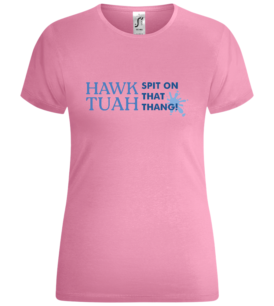 Hawk Tuah! Design - Comfort women's t-shirt_PINK ORCHID_front