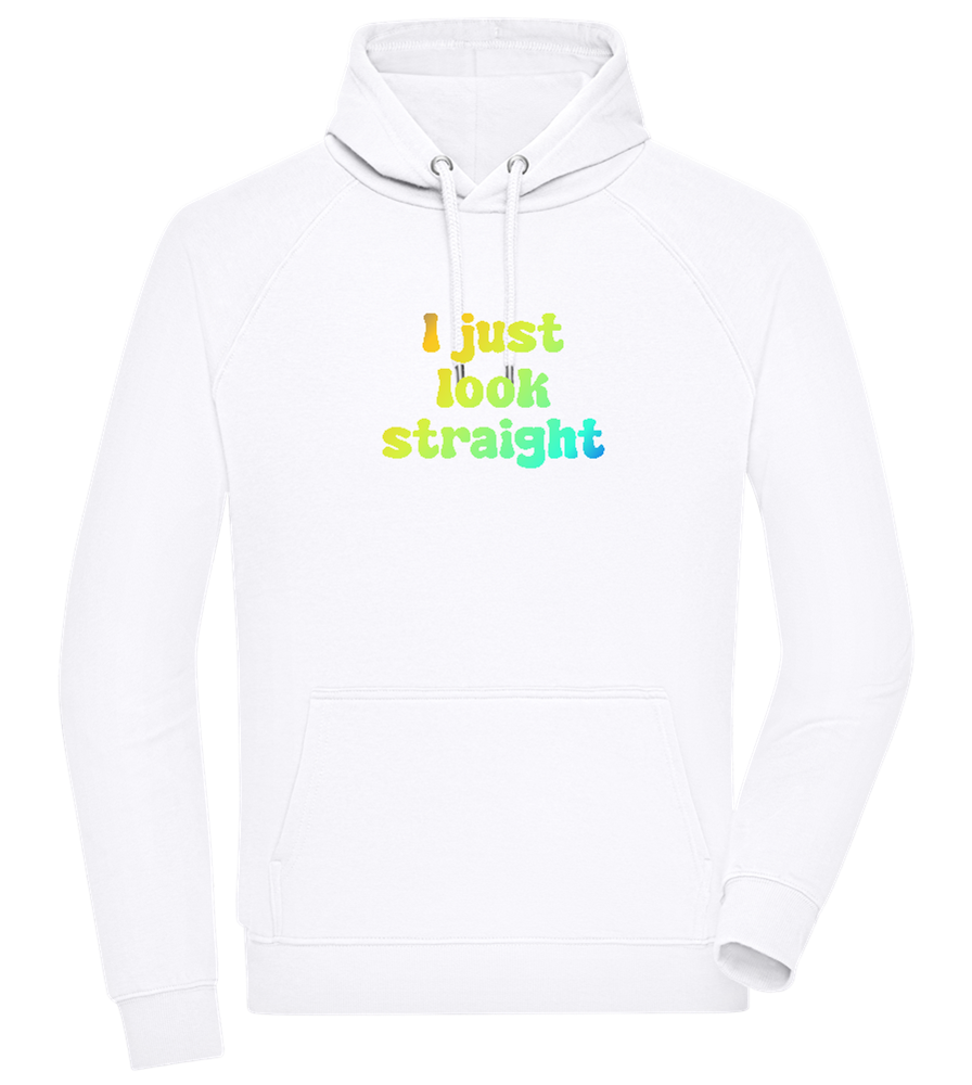 I Just Look Straight Design - Comfort unisex hoodie_WHITE_front