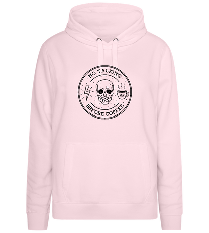 No Talking First Coffee Design - Premium women's hoodie_LIGHT PEACH ROSE_front