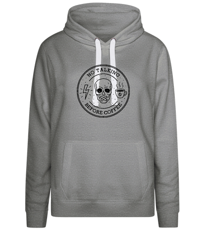 No Talking First Coffee Design - Premium women's hoodie_ORION GREY II_front