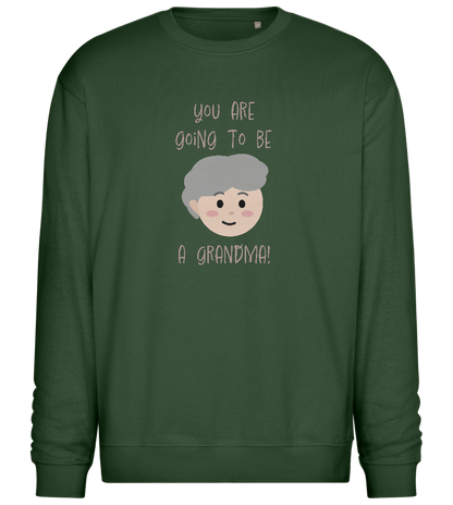 Going To Be A Grandma Design - Comfort Essential Unisex Sweater_GREEN BOTTLE_front