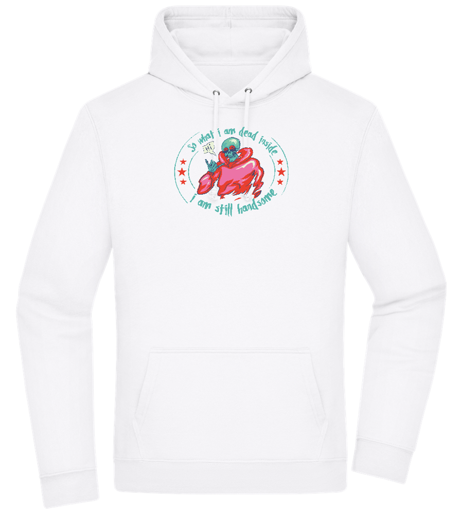 Still Handsome Design - Premium Essential Unisex Hoodie_WHITE_front