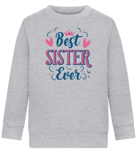 Best Sister Ever Design - Comfort Kids Sweater_ORION GREY II_front