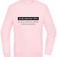 I'm Always Right Design - Comfort Essential Unisex Sweater_LIGHT PEACH ROSE_front