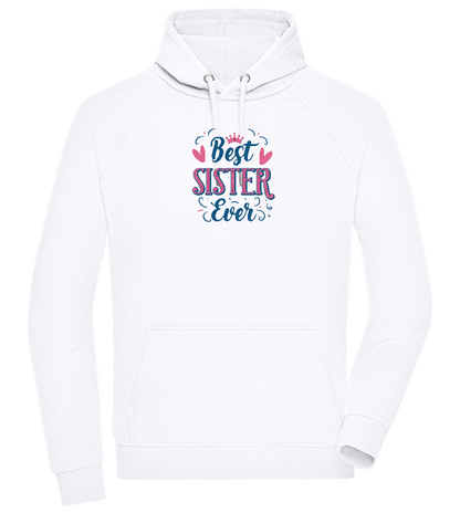 Best Sister Ever Design - Comfort unisex hoodie_WHITE_front