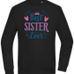 Best Sister Ever Design - Comfort Essential Unisex Sweater_BLACK_front