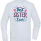 Best Sister Ever Design - Comfort Essential Unisex Sweater_CREAMY BLUE_front