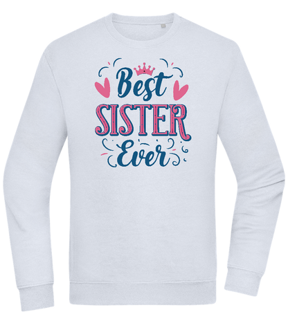 Best Sister Ever Design - Comfort Essential Unisex Sweater_CREAMY BLUE_front