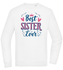 Best Sister Ever Design - Comfort Essential Unisex Sweater