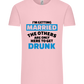 Only Here To Get Drunk Design - Comfort Unisex T-Shirt_CANDY PINK_front