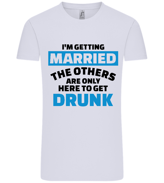 Only Here To Get Drunk Design - Comfort Unisex T-Shirt_LILAK_front