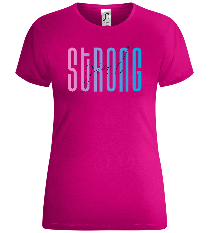 Strong Girl Text Design - Comfort women's t-shirt_FUCHSIA_front