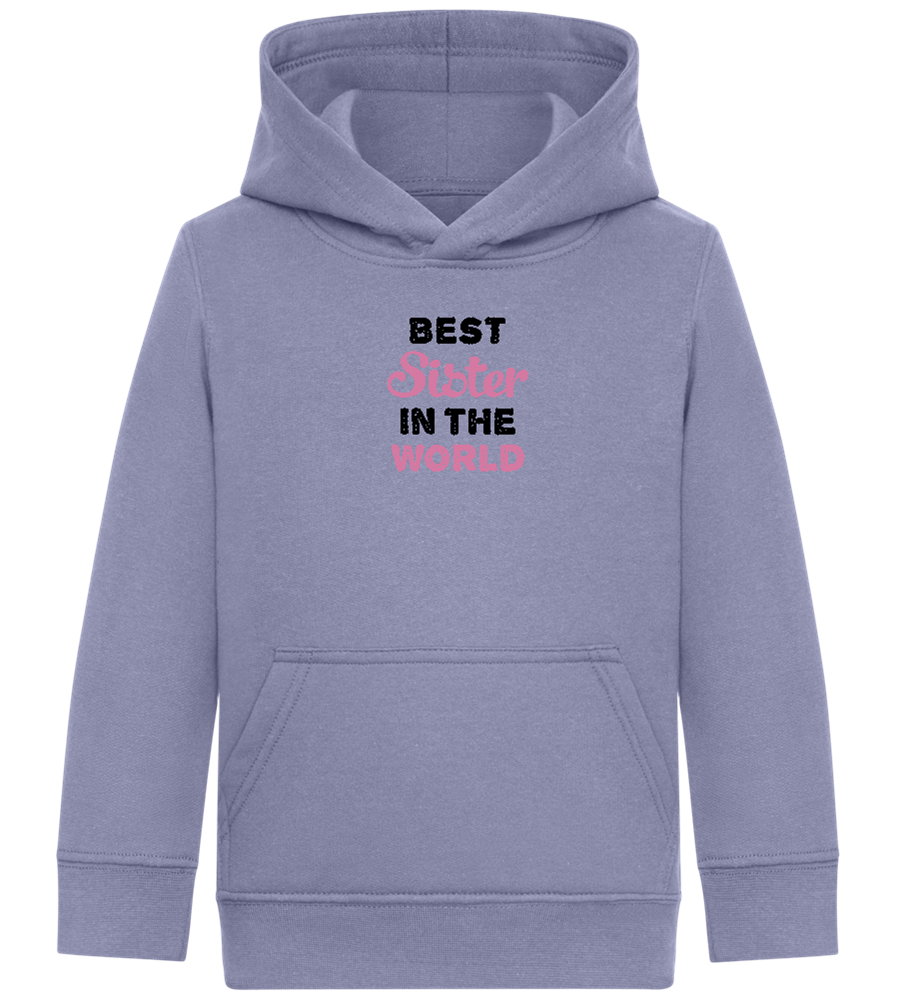 Best Sister in the World Design - Comfort Kids Hoodie_BLUE_front