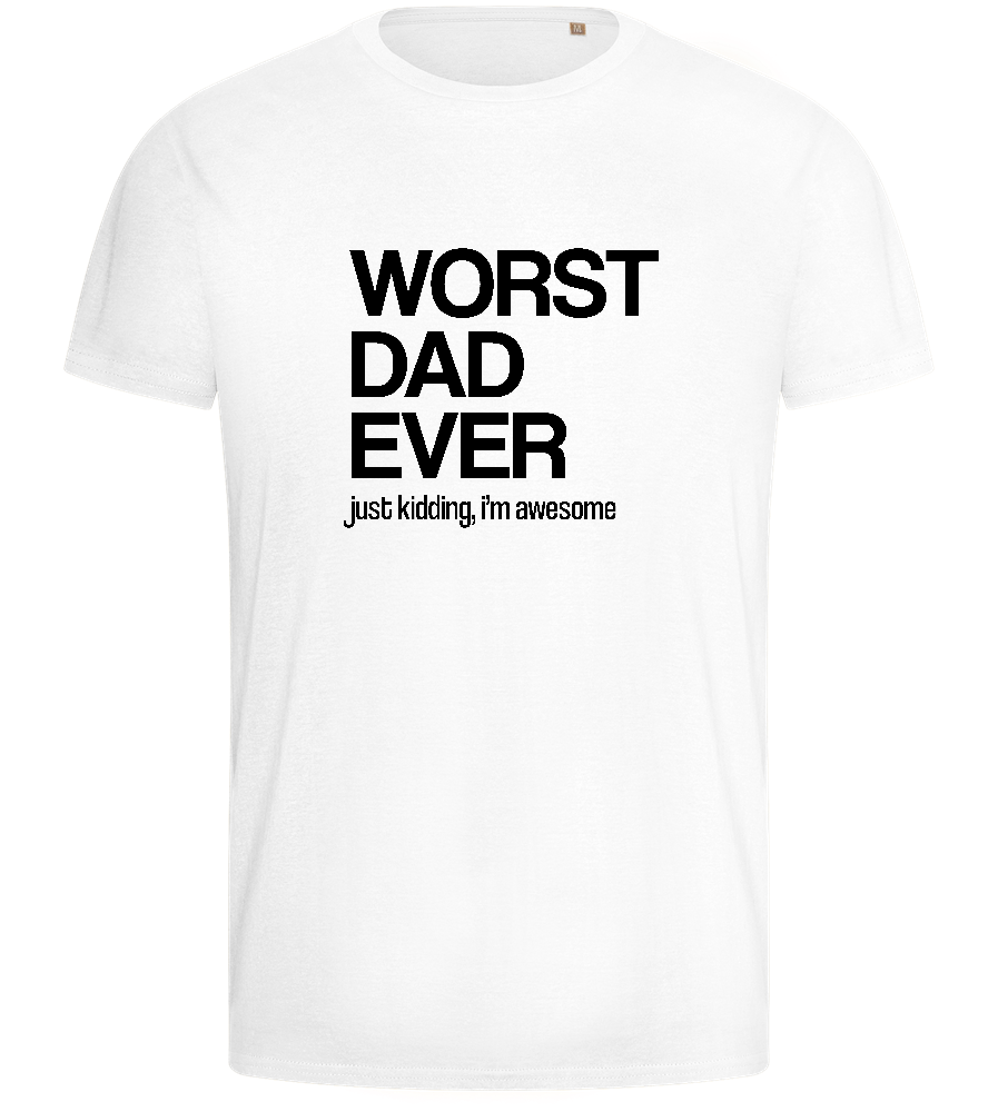 Worst Dad Ever JK Design - Basic men's fitted t-shirt_WHITE_front