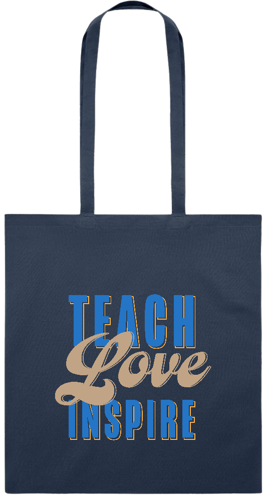 Teach Love Inspire Design - Premium colored cotton tote bag_FRENCH NAVY_front