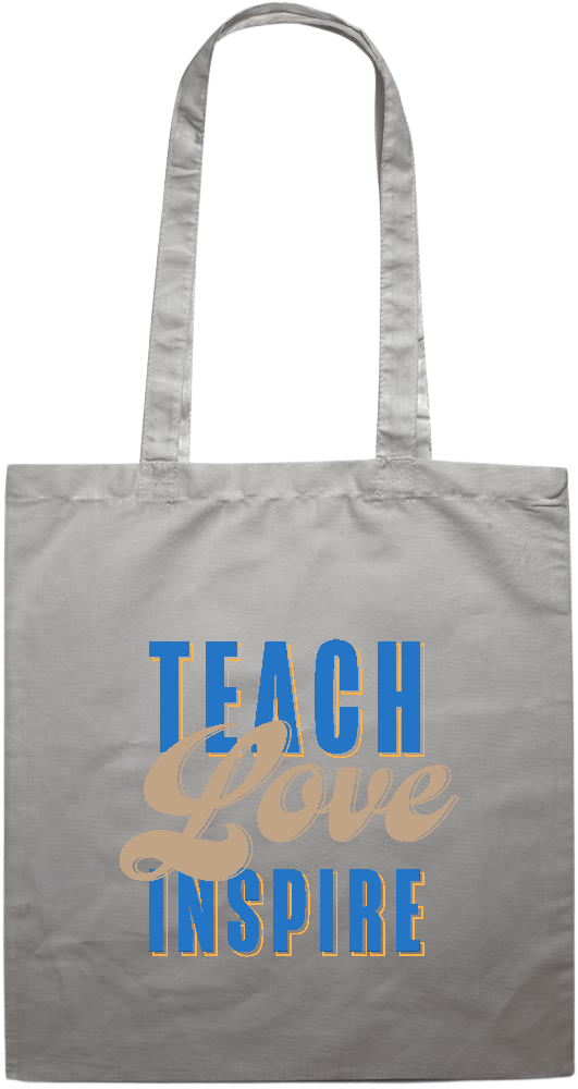 Teach Love Inspire Design - Premium colored cotton tote bag_GREY_front