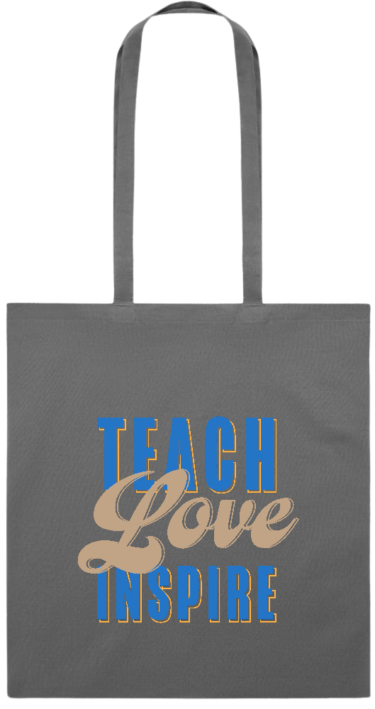 Teach Love Inspire Design - Premium colored cotton tote bag_STONE GREY_front