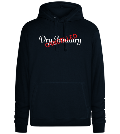 Dry January Cancelled Design - Premium unisex hoodie_BLACK_front