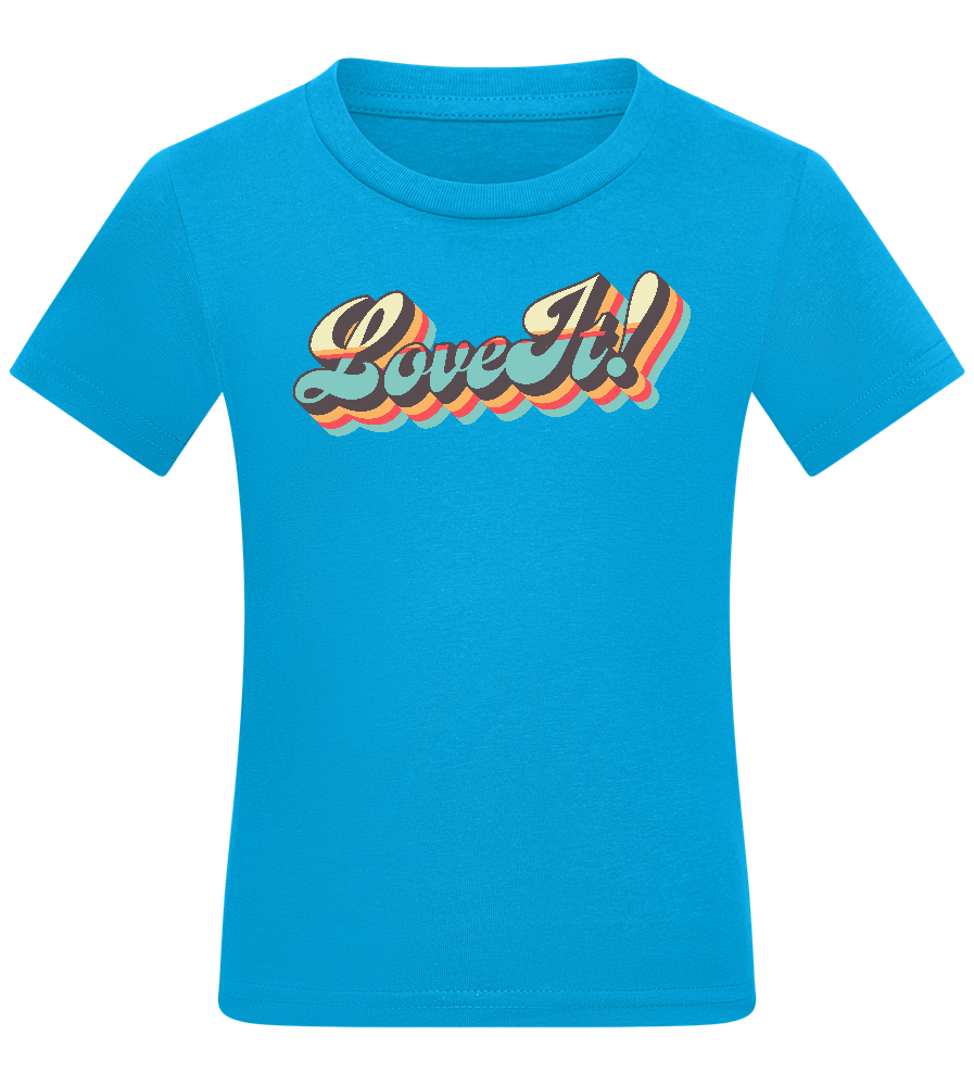 Love It Design - Comfort kids fitted t-shirt_TURQUOISE_front