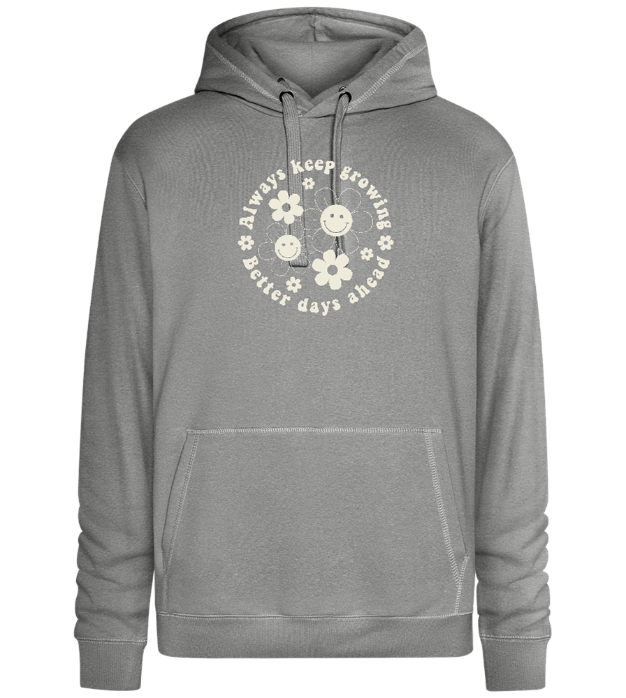 Keep Growing Smiley Design - Premium unisex hoodie_ORION GREY II_front