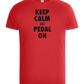 Keep Calm and Pedal On Design - Basic Unisex T-Shirt_RED_front