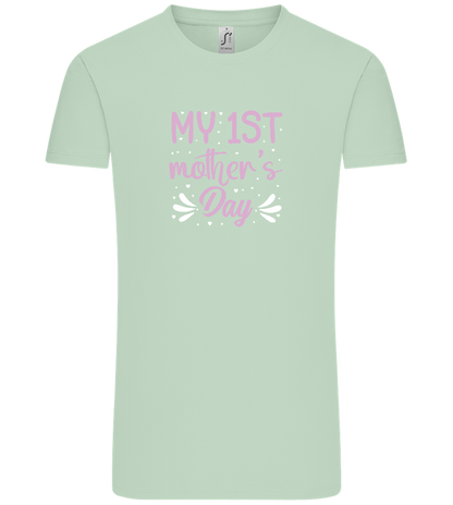 My 1st Mother's Day Design - Comfort Unisex T-Shirt_ICE GREEN_front