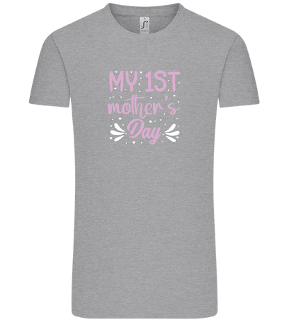 My 1st Mother's Day Design - Comfort Unisex T-Shirt_ORION GREY_front