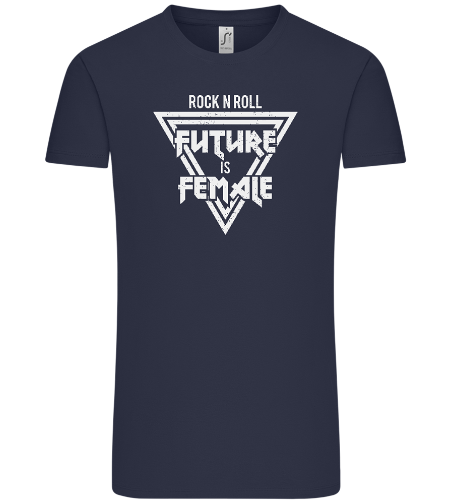 Rock N Roll Future Is Female Design - Comfort Unisex T-Shirt_FRENCH NAVY_front