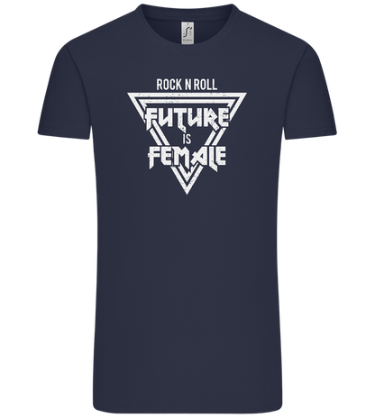 Rock N Roll Future Is Female Design - Comfort Unisex T-Shirt_FRENCH NAVY_front