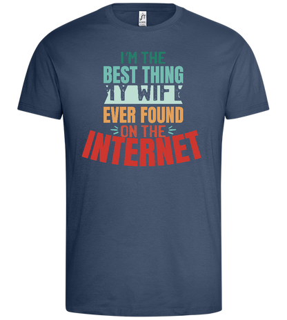 Best Thing My Wife Found Design - Premium men's t-shirt_DENIM_front