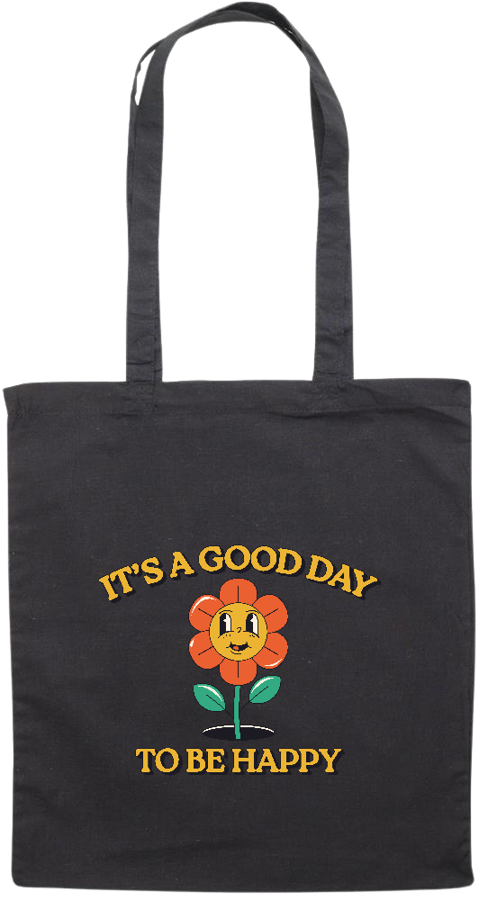 Its a Good Day to be Happy Design - Premium colored cotton tote bag_BLACK_front