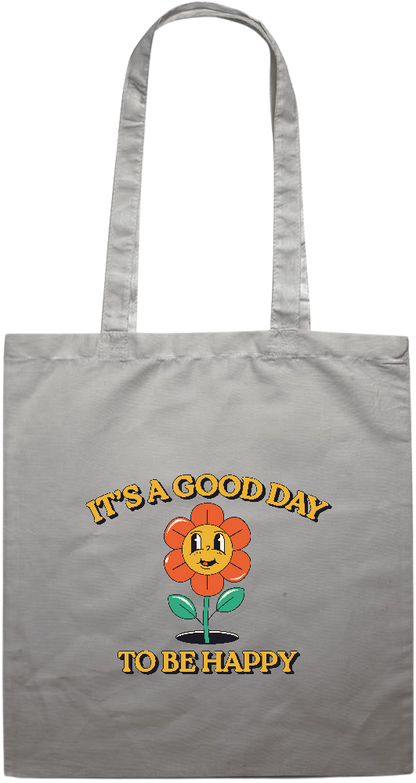 Its a Good Day to be Happy Design - Premium colored cotton tote bag_GREY_front