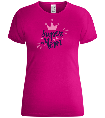 Super Mom Crown Design - Comfort women's t-shirt_FUCHSIA_front