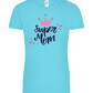 Super Mom Crown Design - Comfort women's t-shirt_HAWAIIAN OCEAN_front