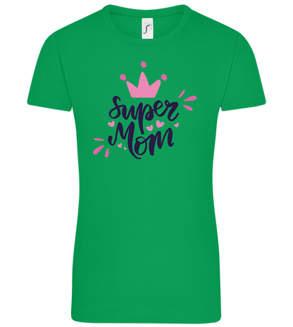 Super Mom Crown Design - Comfort women's t-shirt_MEADOW GREEN_front