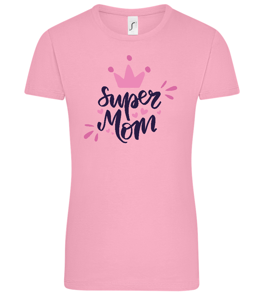 Super Mom Crown Design - Comfort women's t-shirt_PINK ORCHID_front