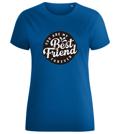 My Best Friend Forever Design - Comfort women's fitted t-shirt_ROYAL_front