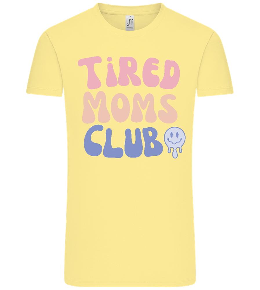 Tired Moms Club Design - Comfort Unisex T-Shirt_AMARELO CLARO_front