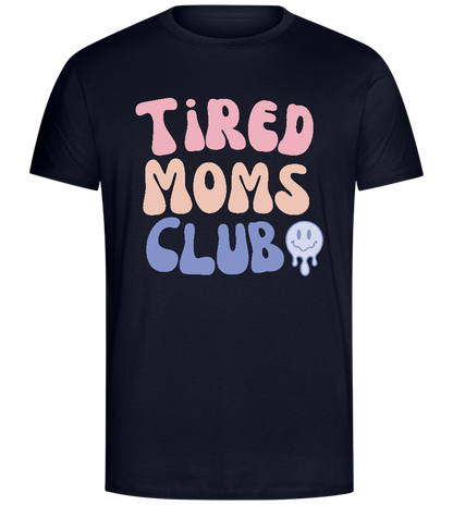 Tired Moms Club Design - Comfort Unisex T-Shirt_FRENCH NAVY_front