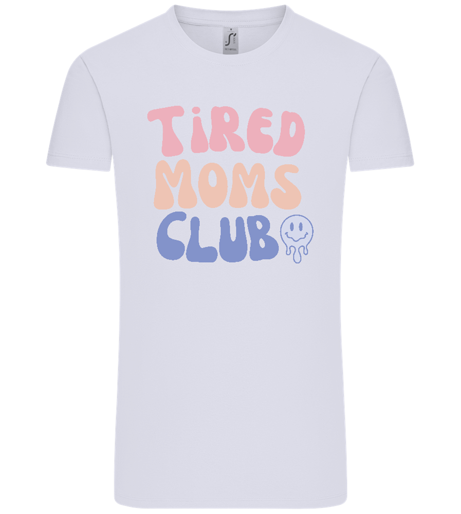 Tired Moms Club Design - Comfort Unisex T-Shirt_LILAK_front