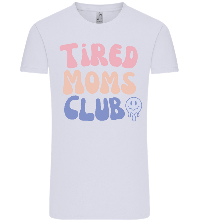 Tired Moms Club Design - Comfort Unisex T-Shirt_LILAK_front