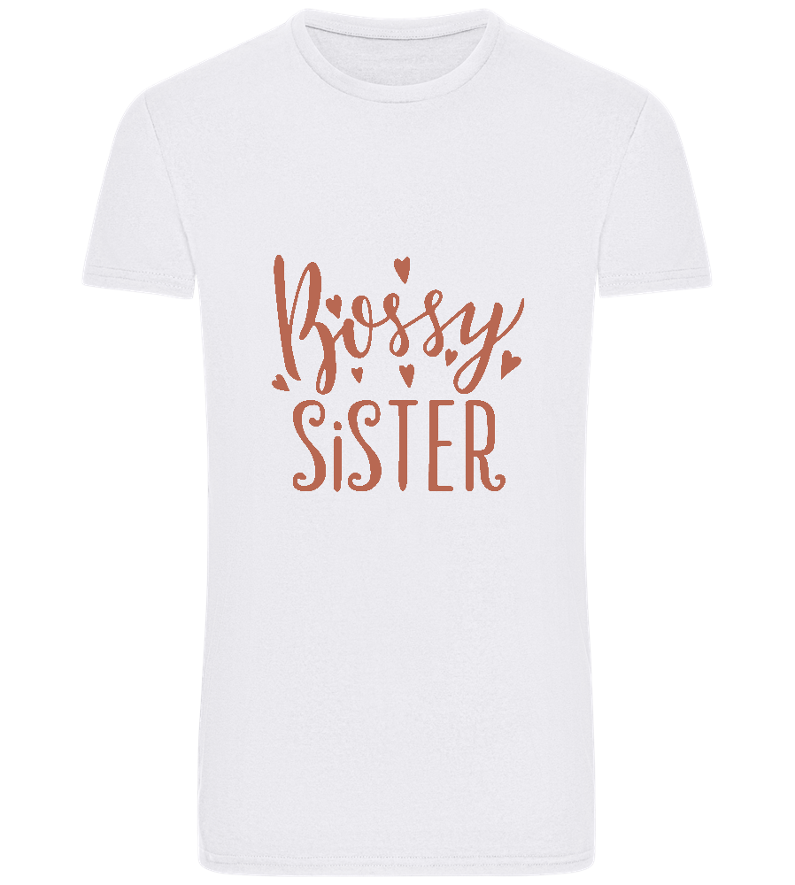 Bossy Sister Text Design - Basic Unisex T-Shirt_WHITE_front