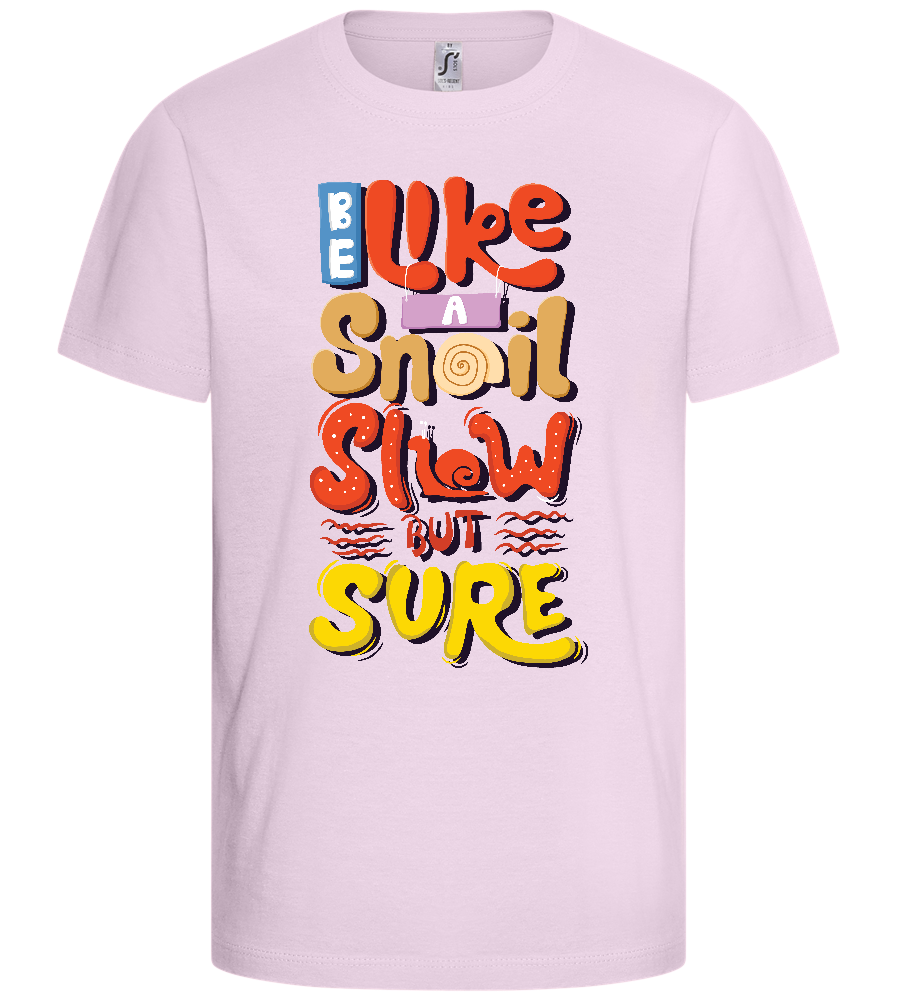 Slow but Sure Design - Basic kids t-shirt_LIGHT PINK_front