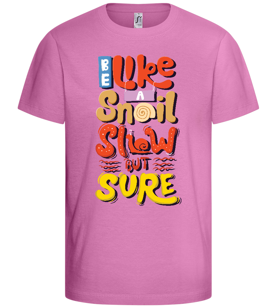 Slow but Sure Design - Basic kids t-shirt_PINK ORCHID_front